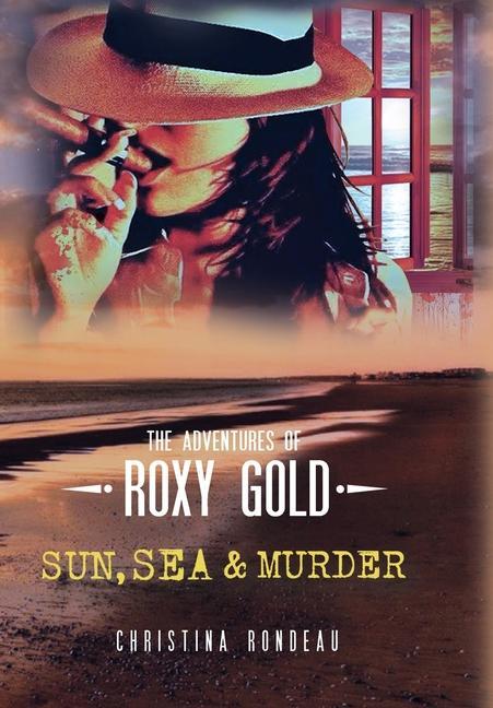 Knjiga Sun, Sea & Murder Christina Rondeau