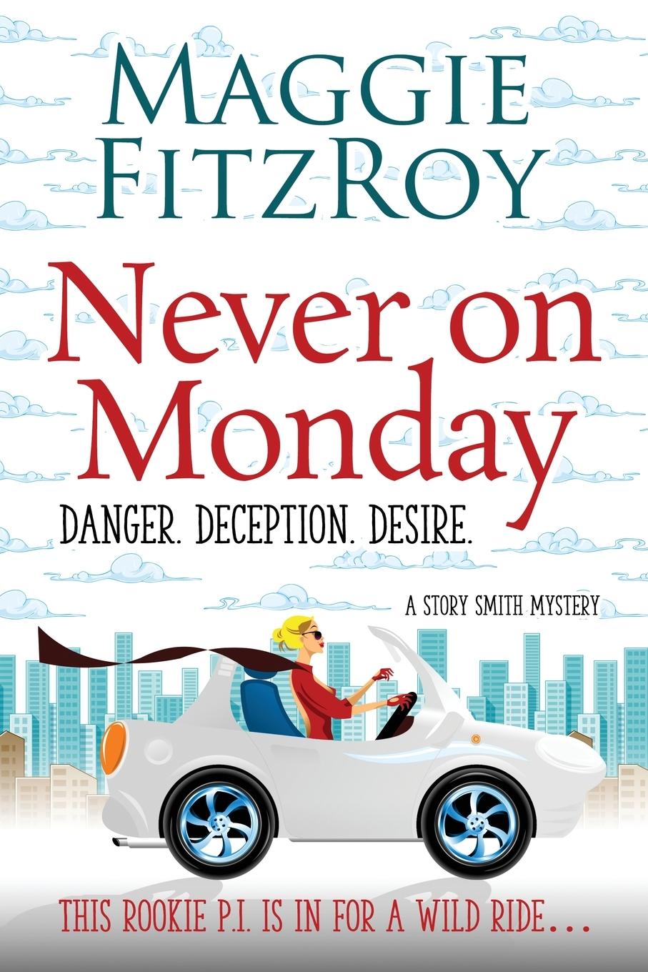 Buch Never on Monday Maggie FitzRoy