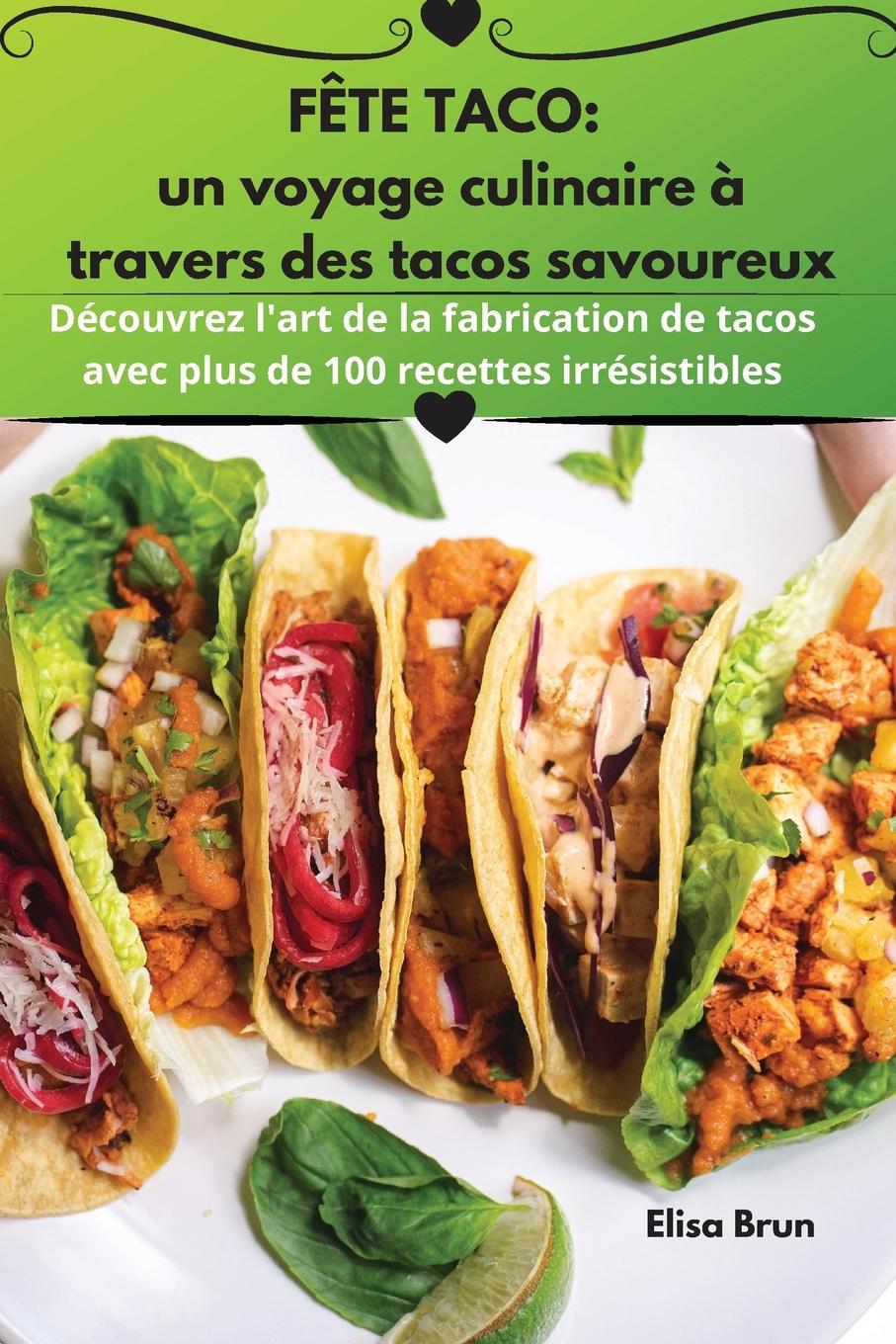 Knjiga F?TE TACO Elisa Brun