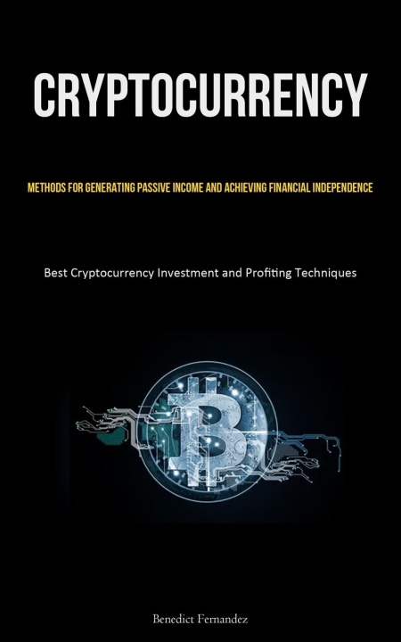 Knjiga Cryptocurrency Benedict Fernandez