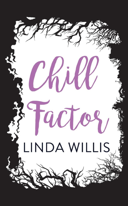 Knjiga Chill Factor Linda Iris Willis