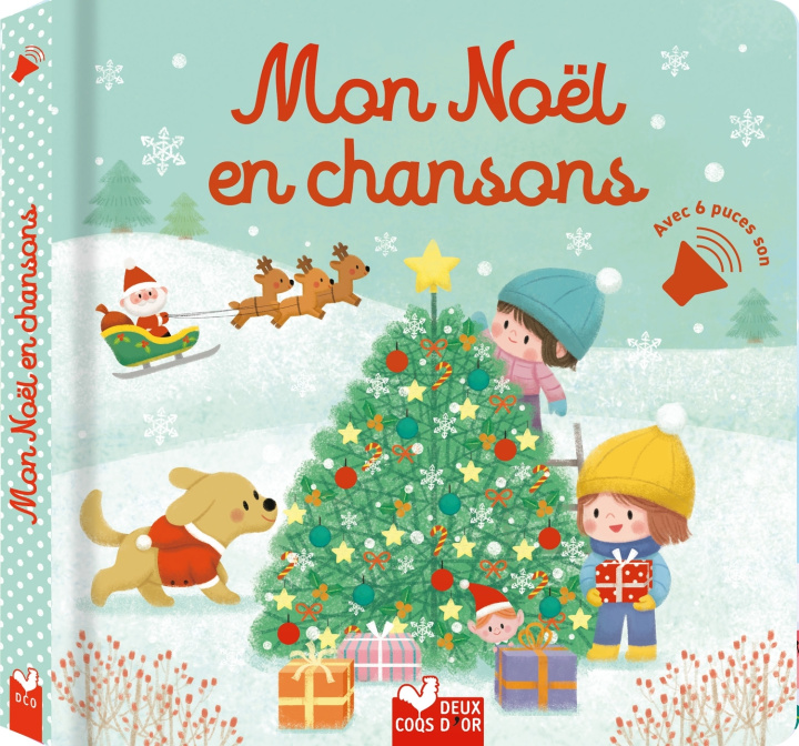 Kniha Mon Noël en chansons - livre avec puces Aurélie Desfour