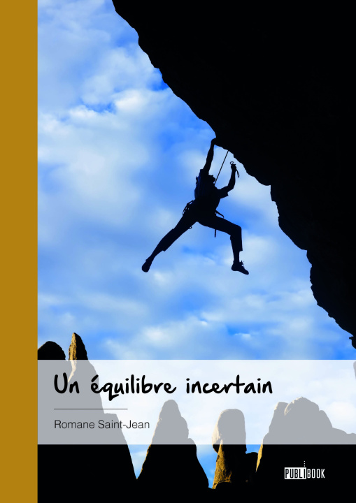 Könyv Un équilibre incertain Romane