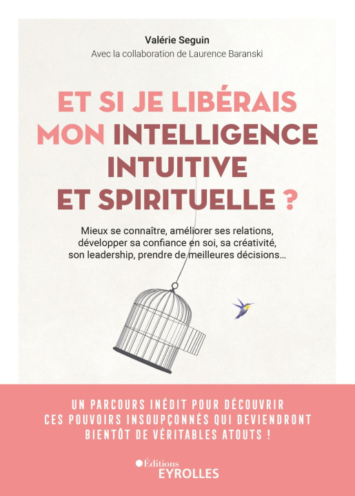 Книга Et si je libérais mon intelligence intuitive et spirituelle ? Seguin