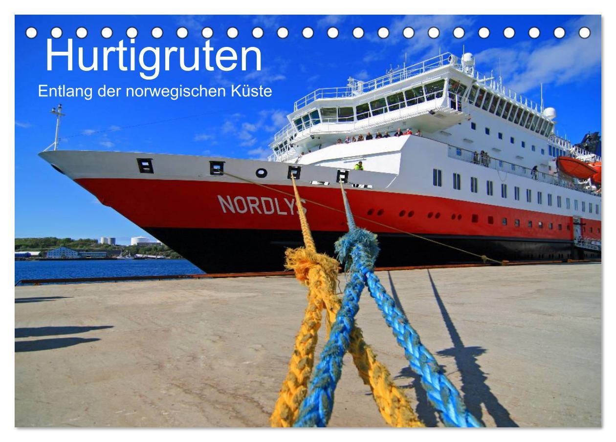 Kalendář/Diář Hurtigruten - Entlang der norwegischen Küste (Tischkalender 2024 DIN A5 quer), CALVENDO Monatskalender 