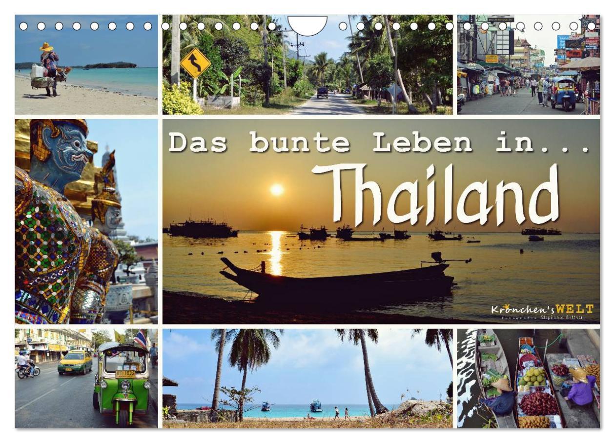 Naptár/Határidőnapló Das bunte Leben in Thailand (Wandkalender 2024 DIN A4 quer), CALVENDO Monatskalender 
