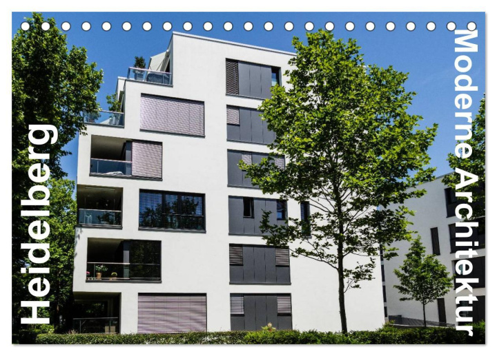 Kalendář/Diář Heidelberg 2024 - Moderne Architektur (Tischkalender 2024 DIN A5 quer), CALVENDO Monatskalender 