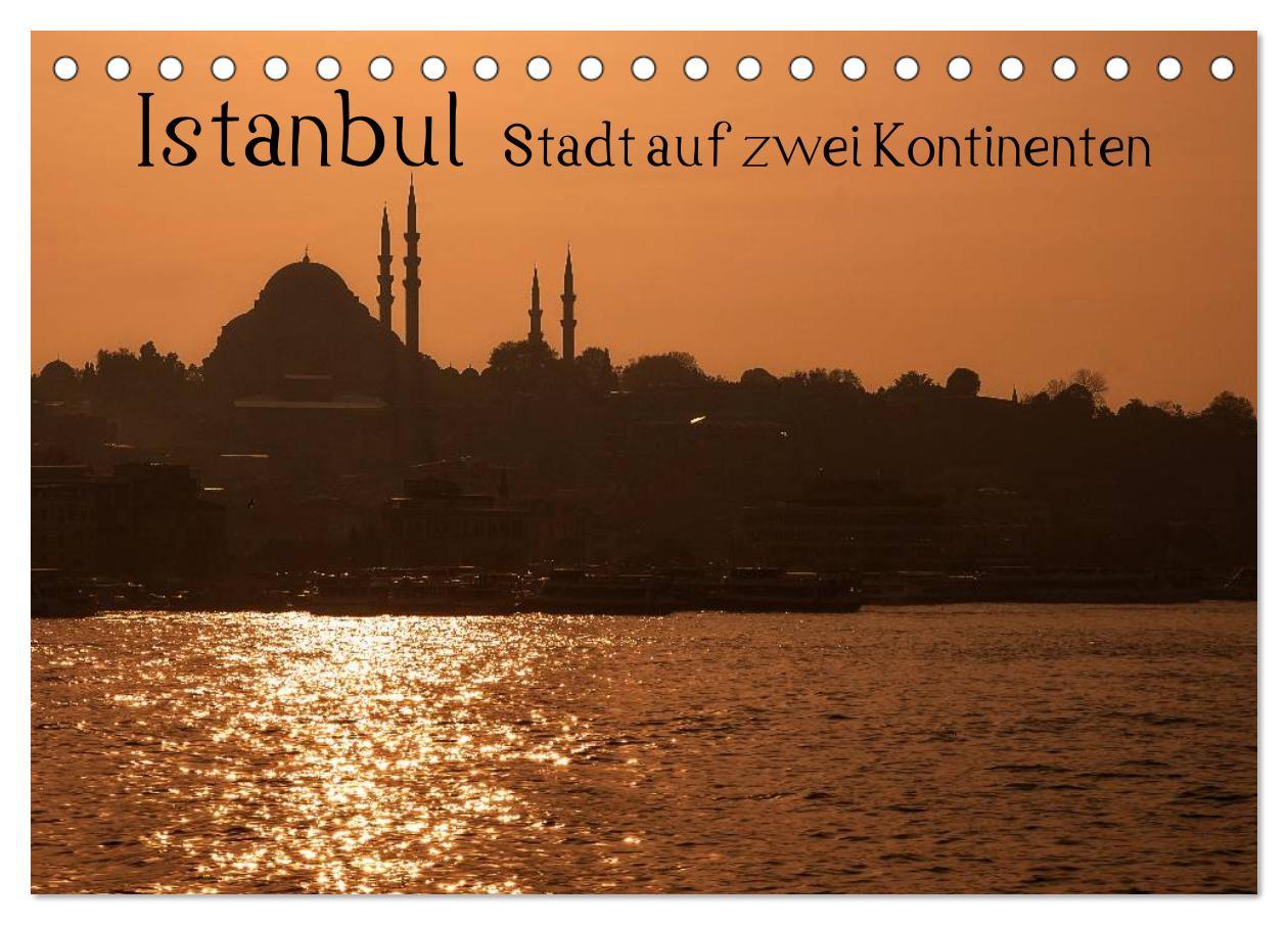 Naptár/Határidőnapló Istanbul - Stadt auf zwei Kontinenten (Tischkalender 2024 DIN A5 quer), CALVENDO Monatskalender 