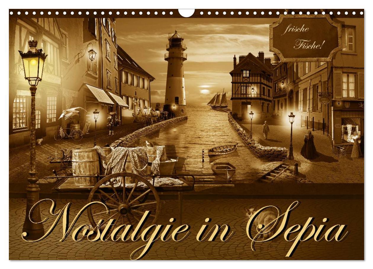 Kalendář/Diář Nostalgie in Sepia (Wandkalender 2024 DIN A3 quer), CALVENDO Monatskalender 