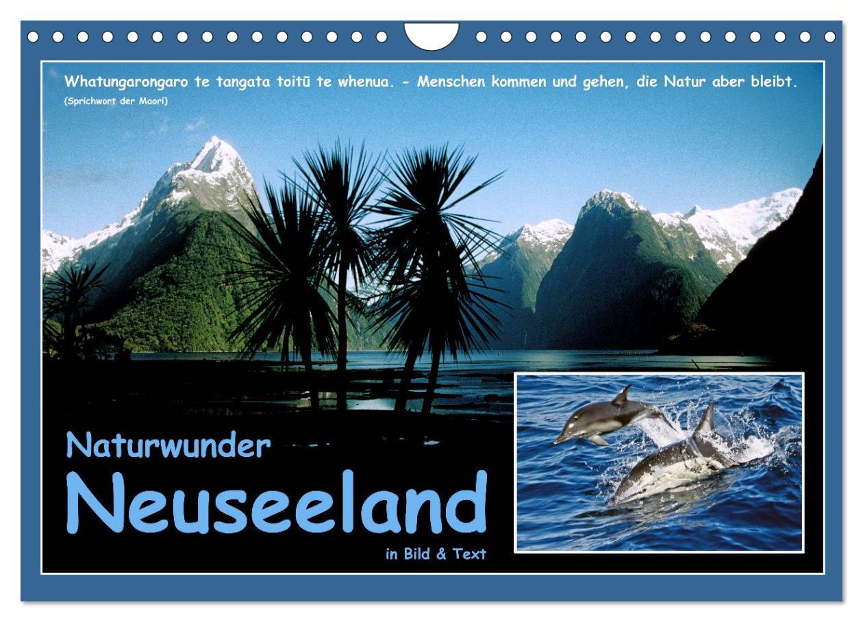Naptár/Határidőnapló Naturwunder Neuseeland - in Bild und Text (Wandkalender 2024 DIN A4 quer), CALVENDO Monatskalender 