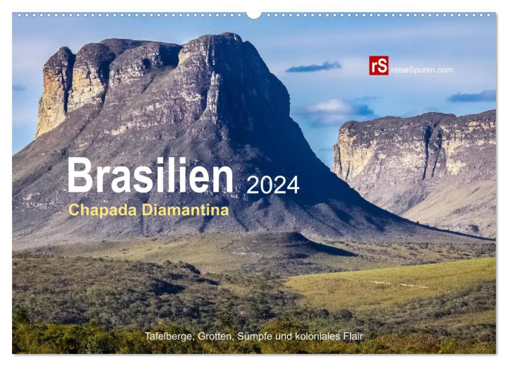 Календар/тефтер Brasilien 2024 - Chapada Diamantina (Wandkalender 2024 DIN A2 quer), CALVENDO Monatskalender 