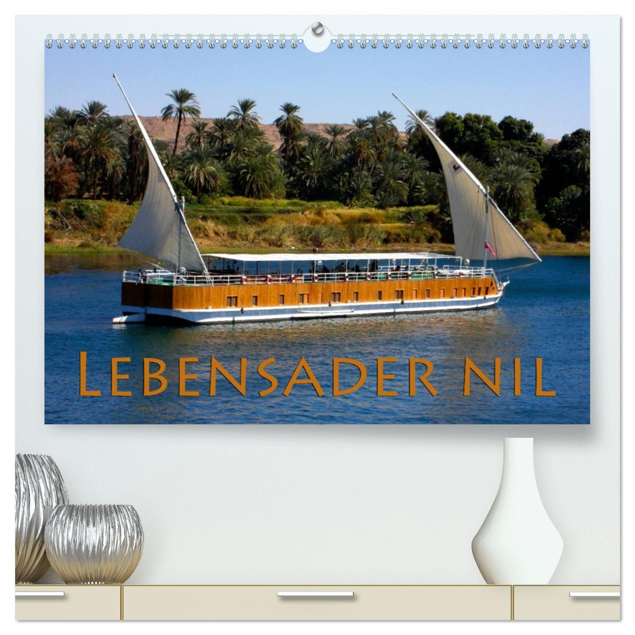 Kalendář/Diář Lebensader Nil (hochwertiger Premium Wandkalender 2024 DIN A2 quer), Kunstdruck in Hochglanz 
