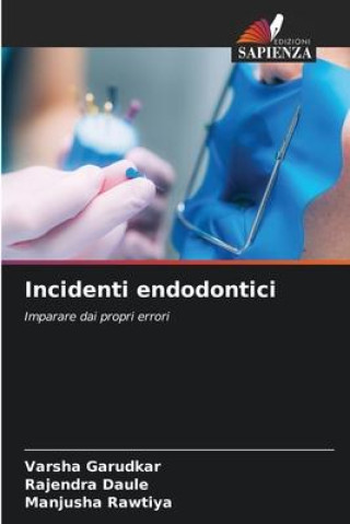 Libro Incidenti endodontici Rajendra Daule