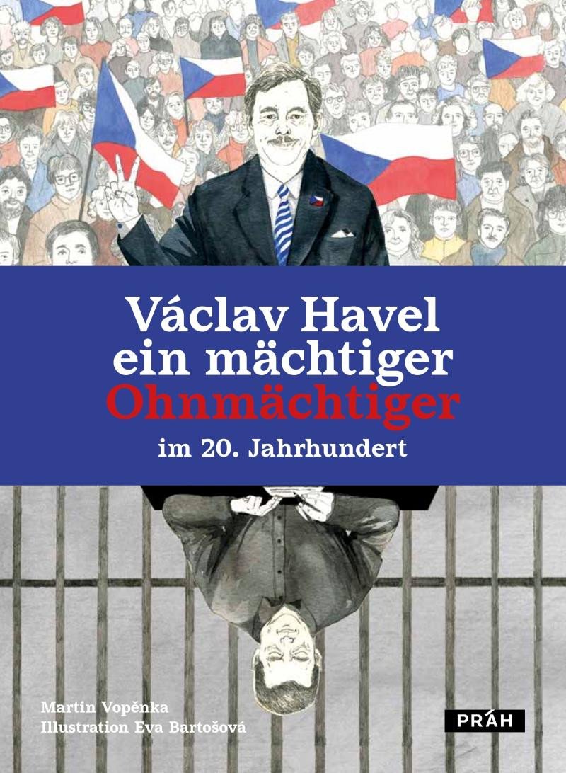 Kniha Václav Havel ein mächtiger Ohnmächtiger im 20. Jahrhundert Martin Vopěnka