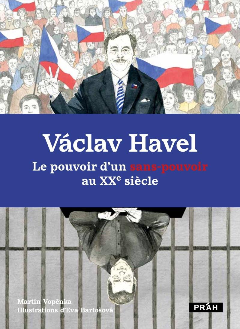 Книга Václav Havel Le pouvoir d’un sans-pouvoir au XXe siecle Martin Vopěnka