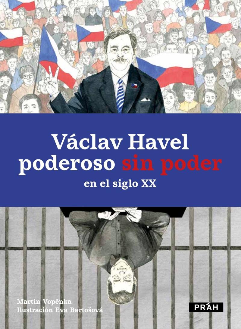 Kniha Václav Havel poderoso sin poder en el siglo XX Martin Vopěnka
