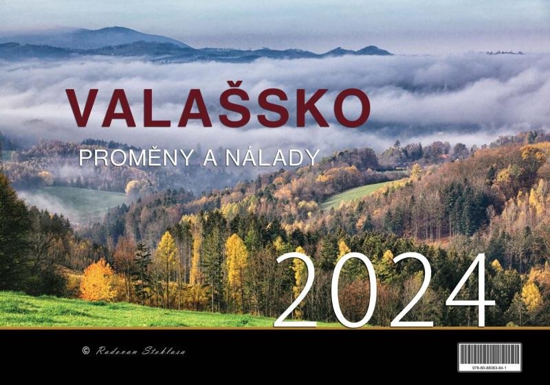 Knjiga Kalendář 2024 Valašsko/Proměny a nálady - nástěnný Radovan Stoklasa