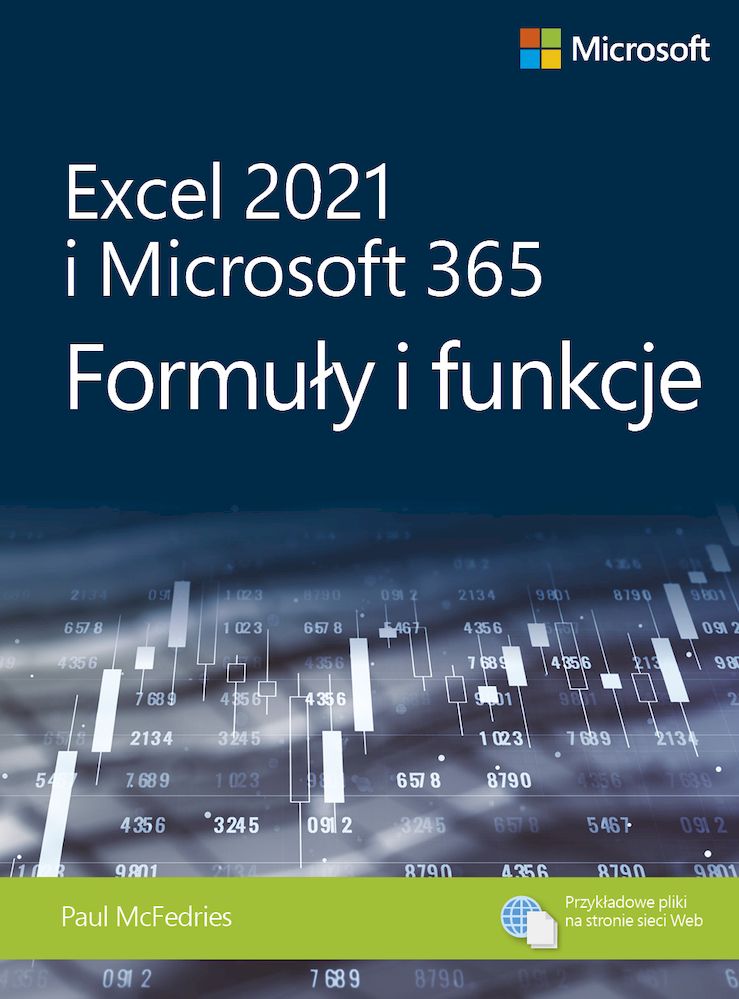 Knjiga Excel 2021 i Microsoft 365 Formuły i funkcje McFedries Paul