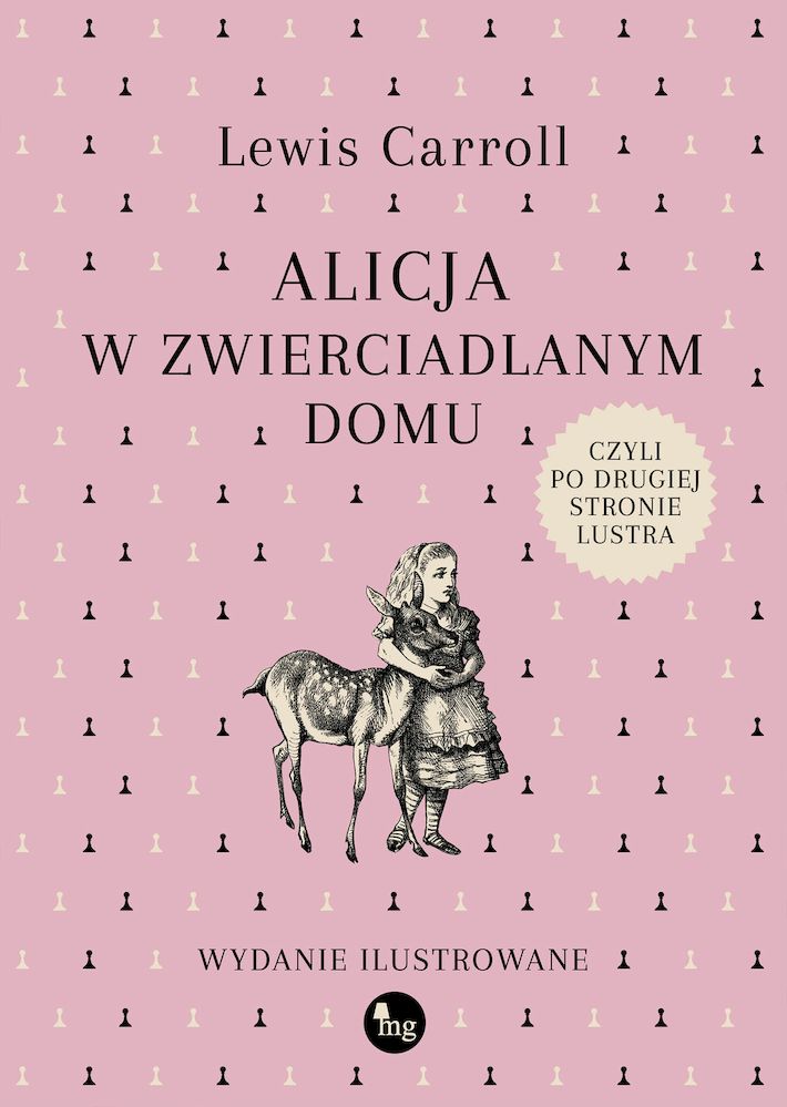 Buch Alicja w zwierciadlanym domu, czyli po drugiej stronie lustra Carroll Lewis