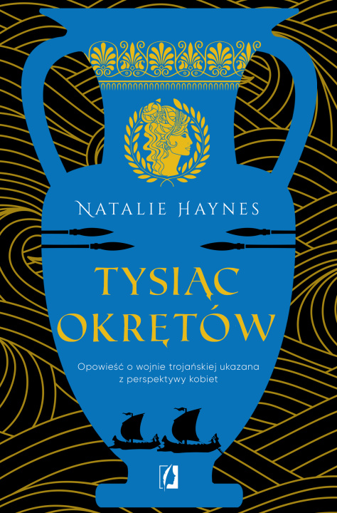 Kniha Tysiąc okrętów Haynes Natalie