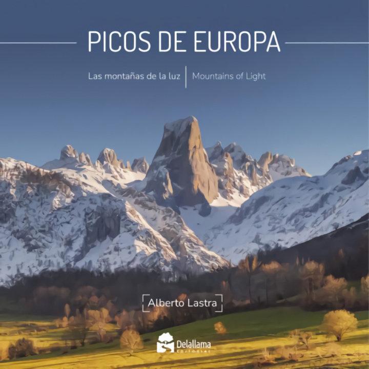 Carte Picos de Europa: Las monta?as de la luz/Mountains of Light 