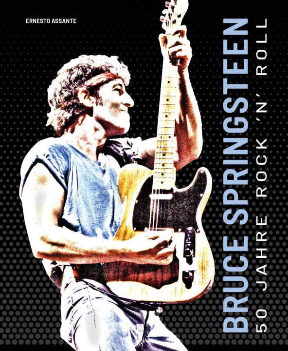 Knjiga BRUCE SPRINGSTEEN Leonie Gohl