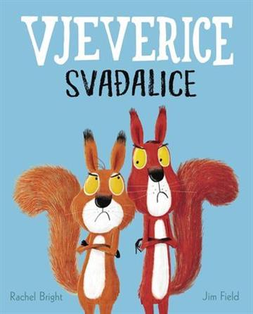 Buch Vjeverice svađalice Rachel Bright