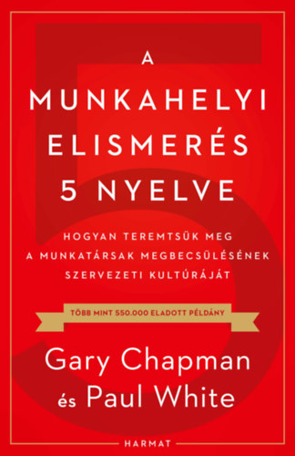 Book A munkahelyi elismerés 5 nyelve Gary Chapman