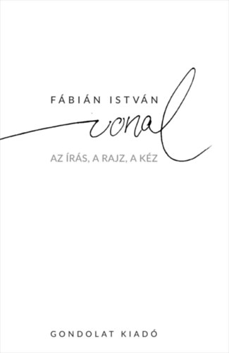 Knjiga A vonal Fábián István