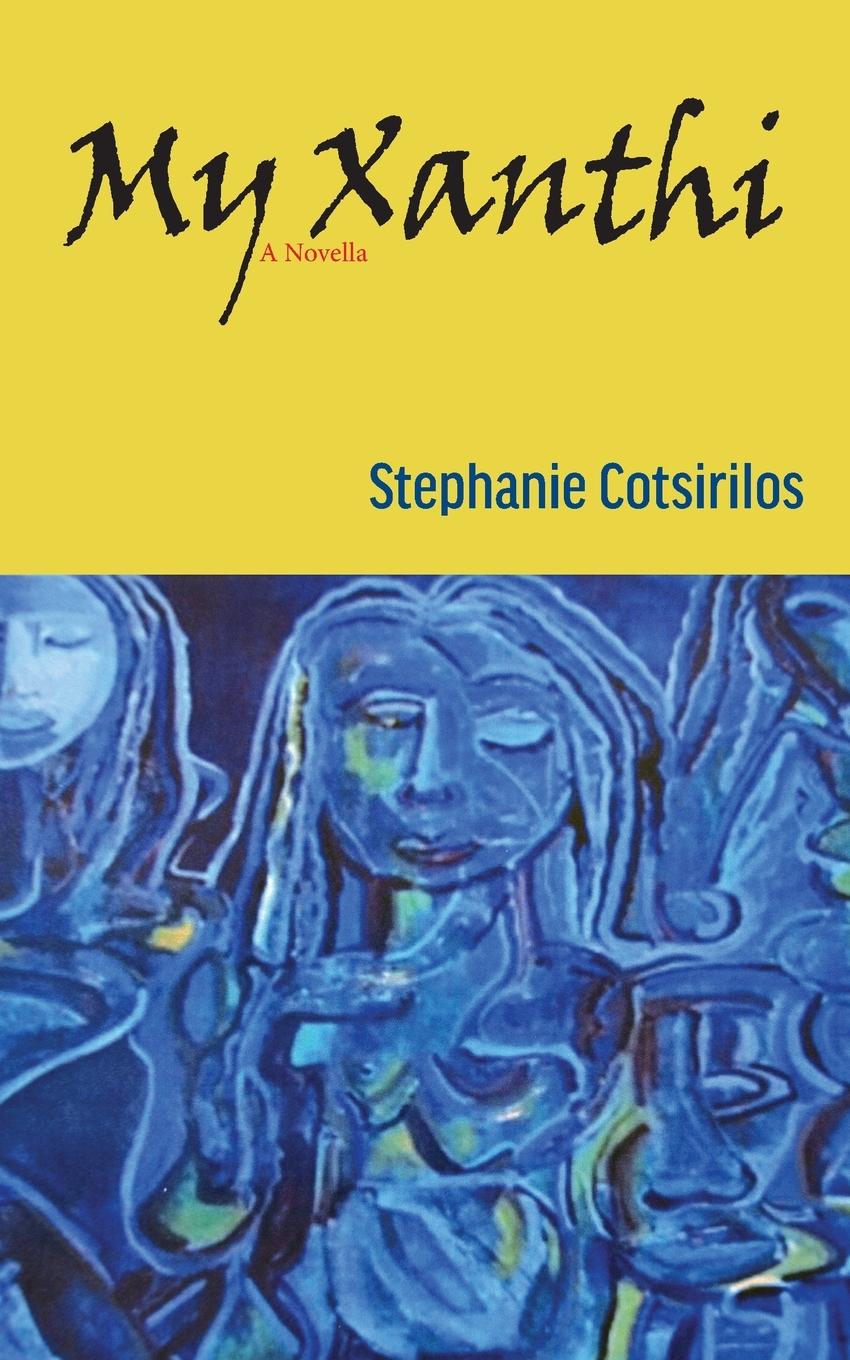 Boek My Xanthi Stephanie Cotsirilos