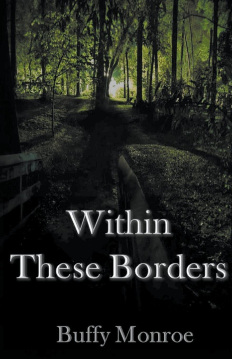 Book Within These Borders Buffy Monroe