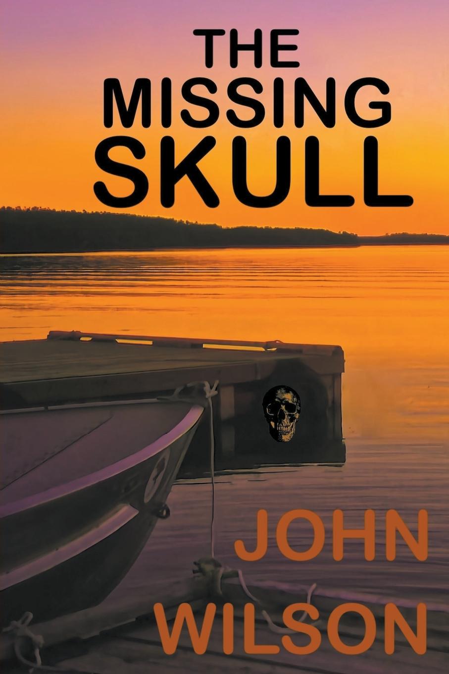 Knjiga The Missing Skull John Wilson