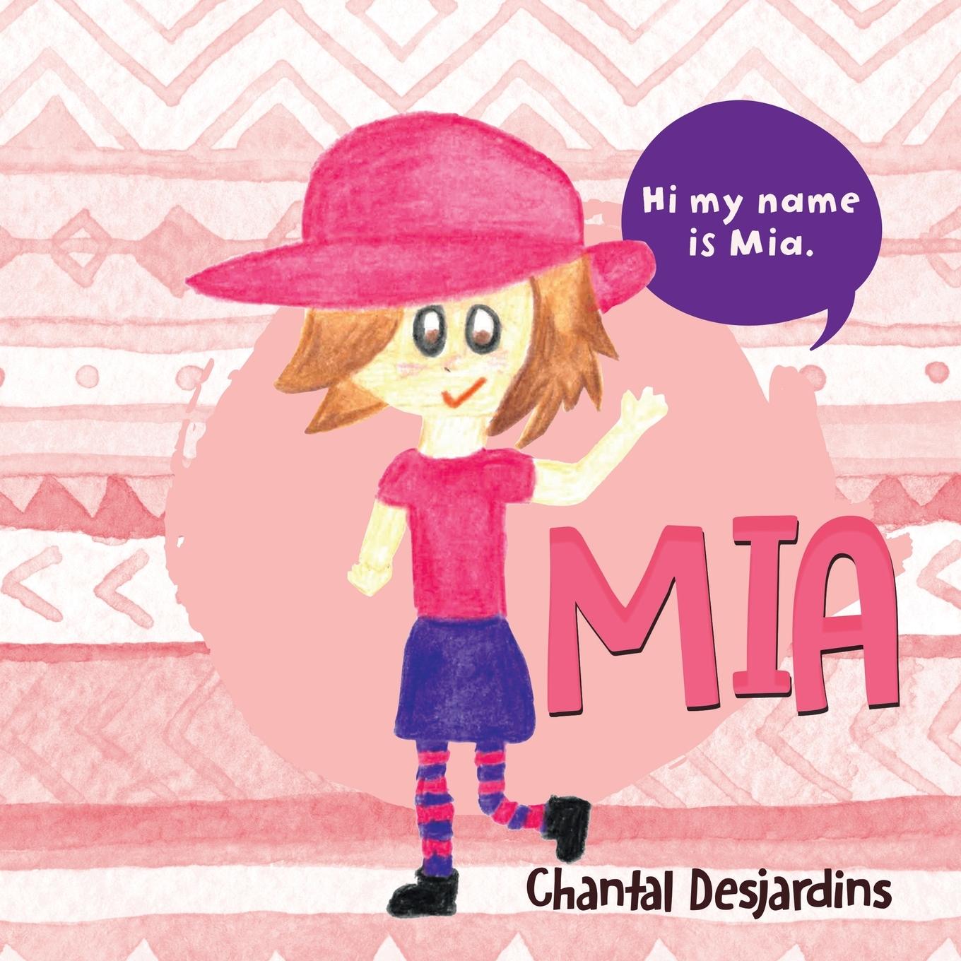 Knjiga Mia Chantal Desjardins