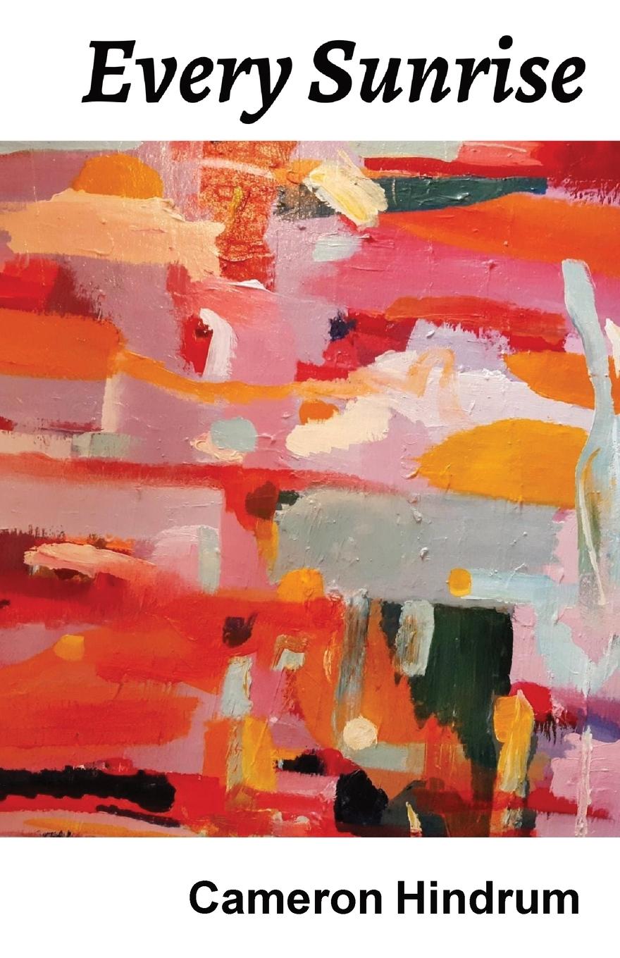 Knjiga Every Sunrise Cameron Hindrum