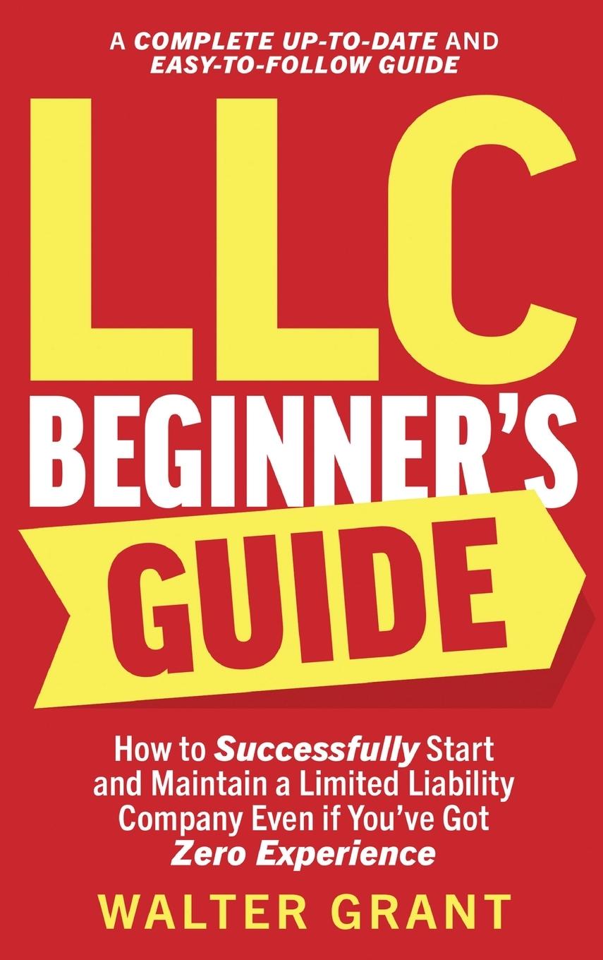 Knjiga LLC Beginner's Guide Walter Grant