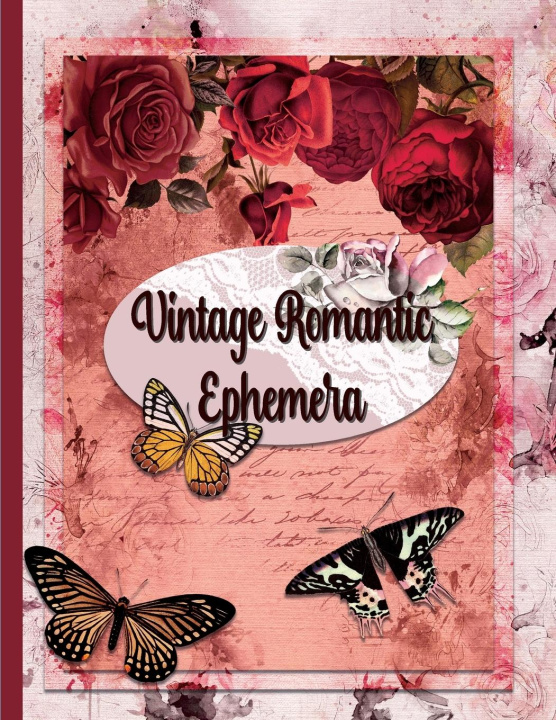 Könyv Vintage Romantic Ephemera 