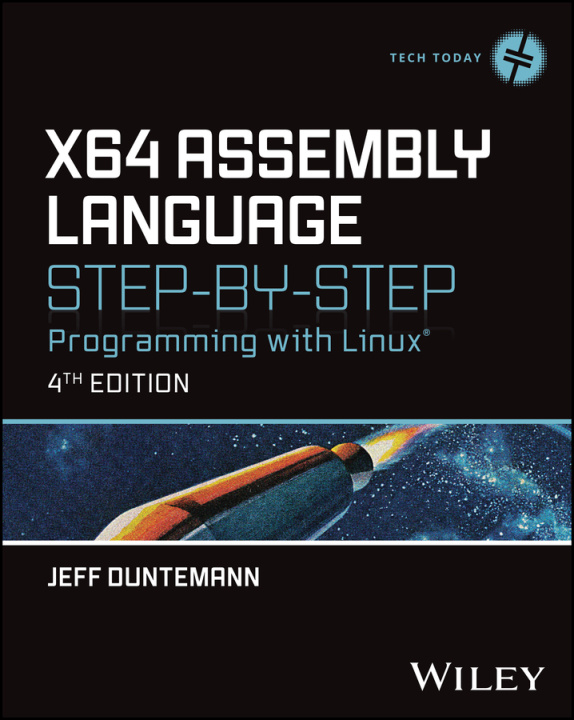 Carte X64 Assembly Language Step-By-Step: Programming with Linux 