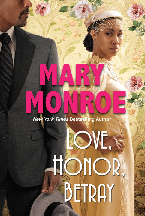 Könyv Love, Honor, Betray Monroe