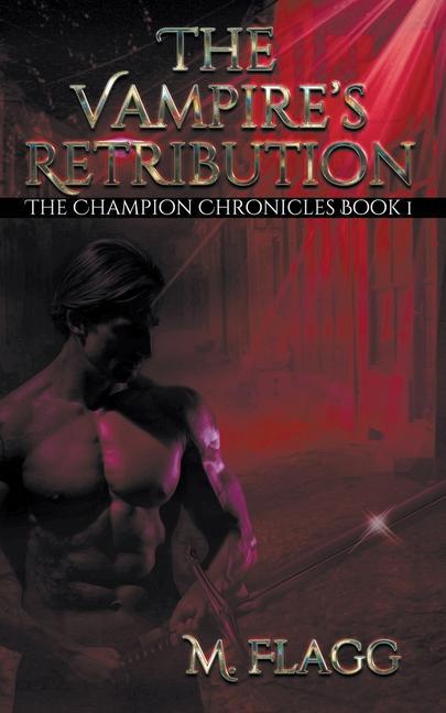 Knjiga The Vampire's Retribution M. Flagg