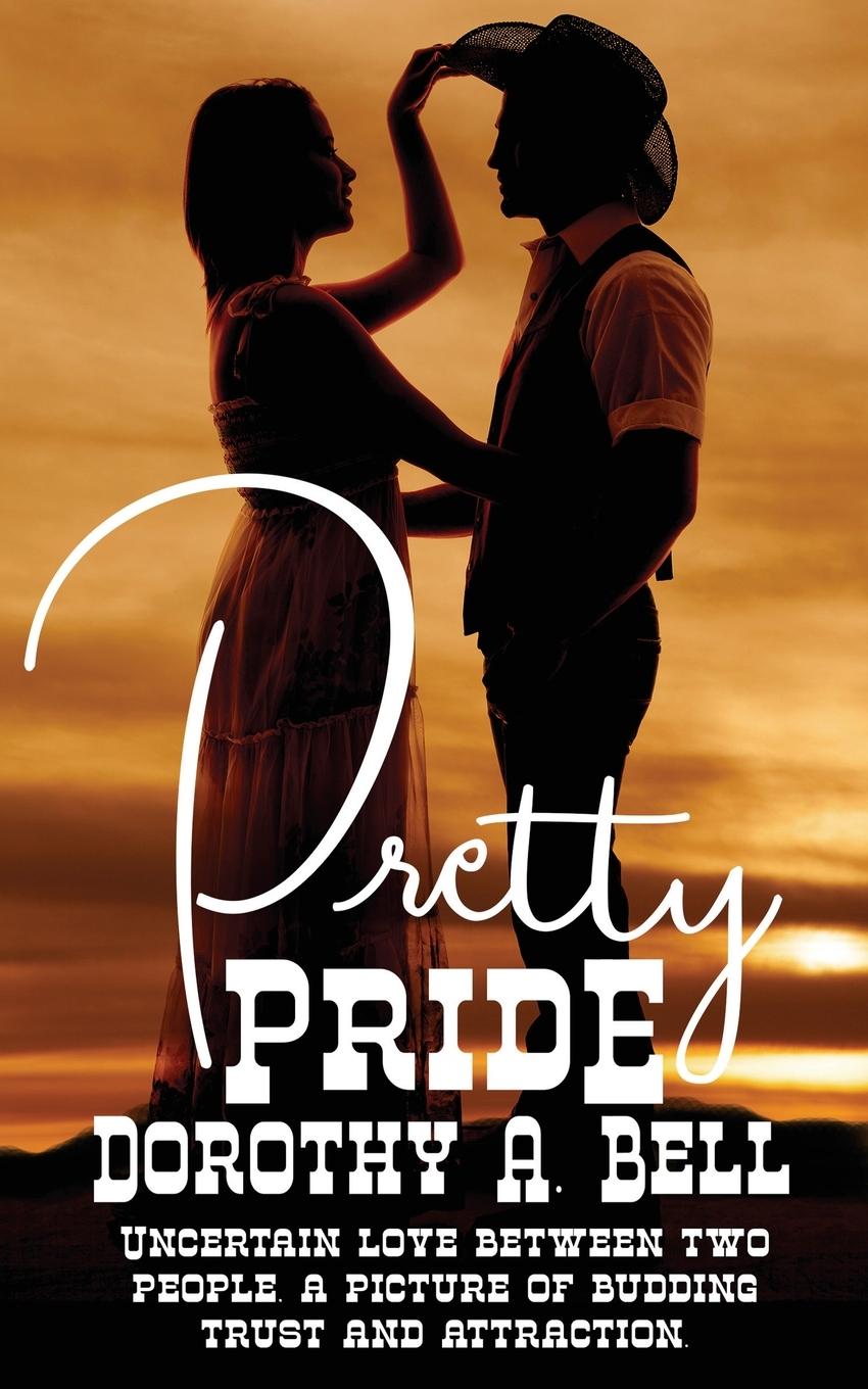 Knjiga Pretty Pride Dorothy A. Bell