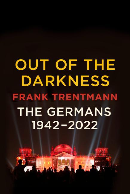 Kniha Out of the Darkness: The Germans, 1942-2022 