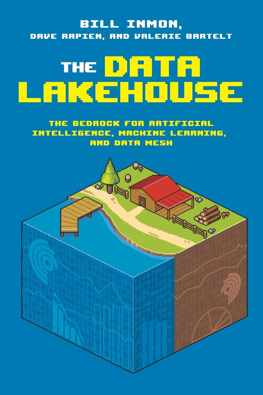 Könyv The Data Lakehouse Dave Rapien