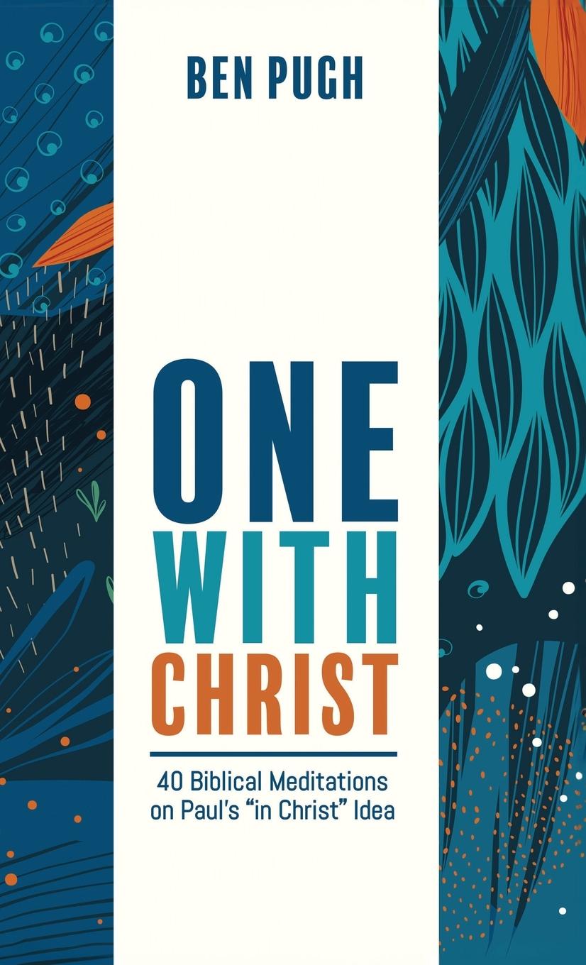 Knjiga One with Christ Ben Pugh