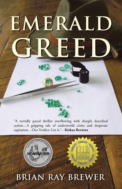 Knjiga Emerald Greed Brian Ray Brewer