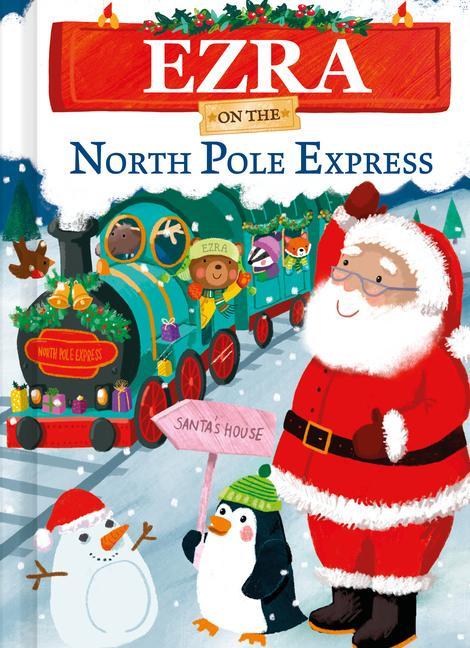 Book Ezra on the North Pole Express Joanne Partis