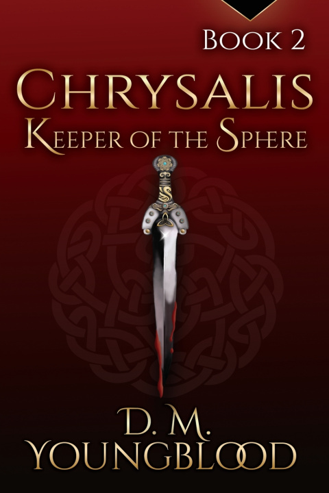 Knjiga Chrysalis D M Youngblood