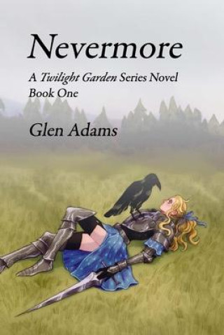 Knjiga Nevermore Glen Adams