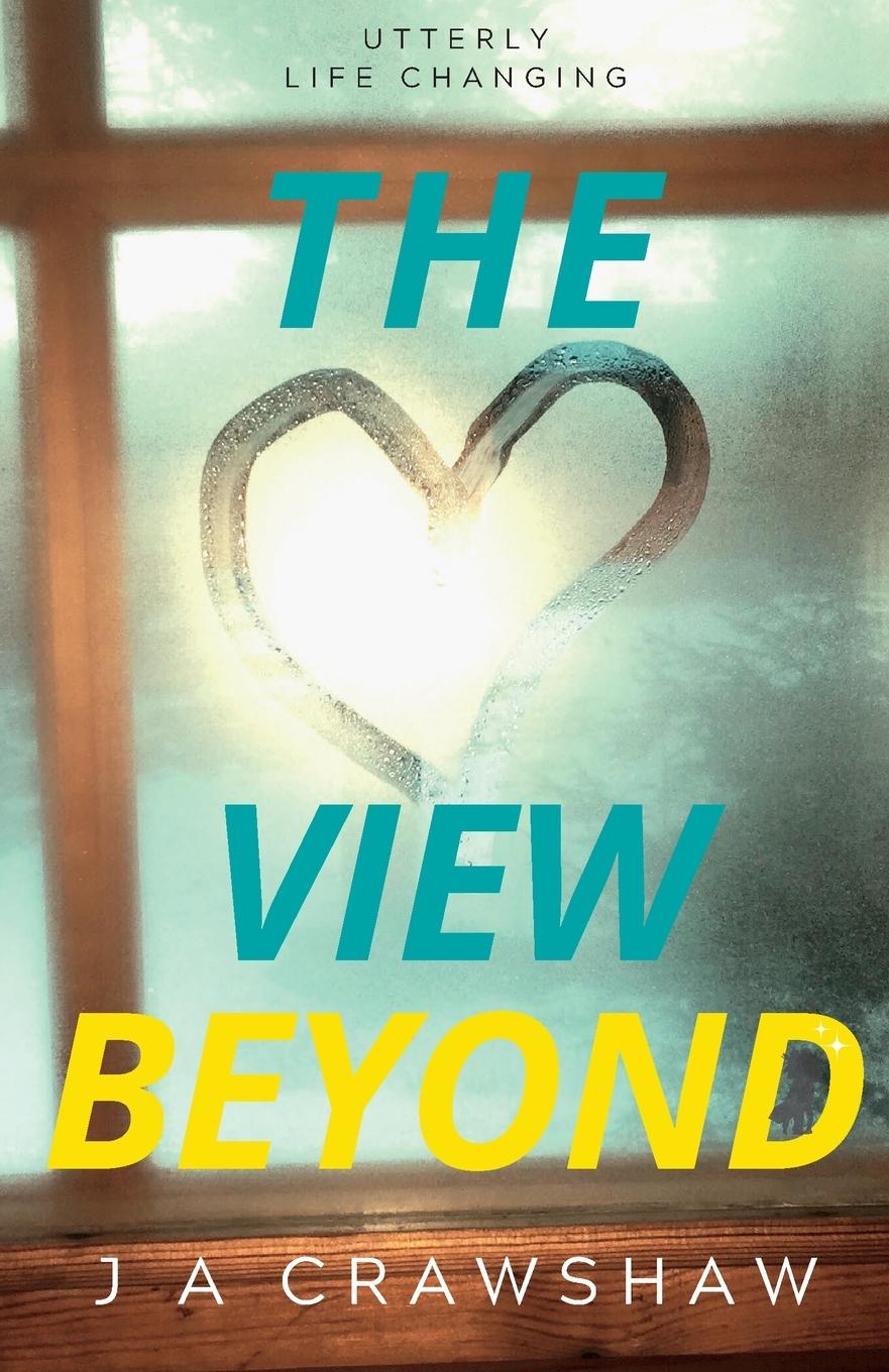 Knjiga The View Beyond J A Crawshaw