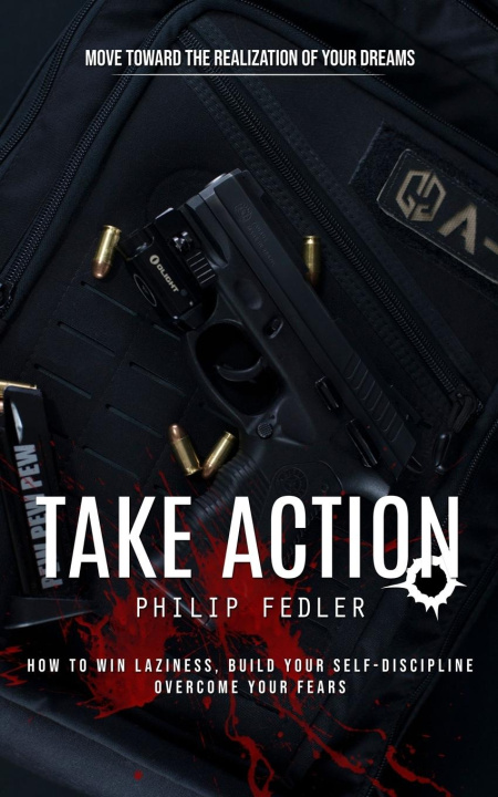Knjiga Take Action Philip Fedler
