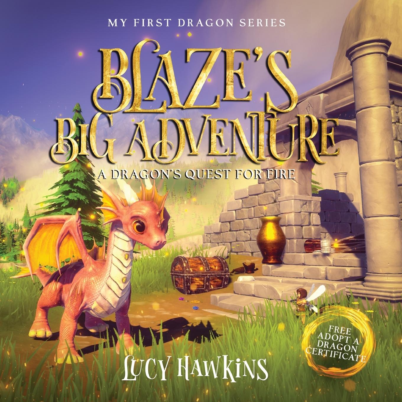 Knjiga Blaze's Big Adventure Lucy Hawkins